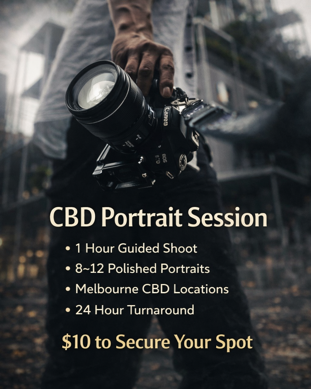 CBD PORTRAIT SESSION — $10 BOOKING